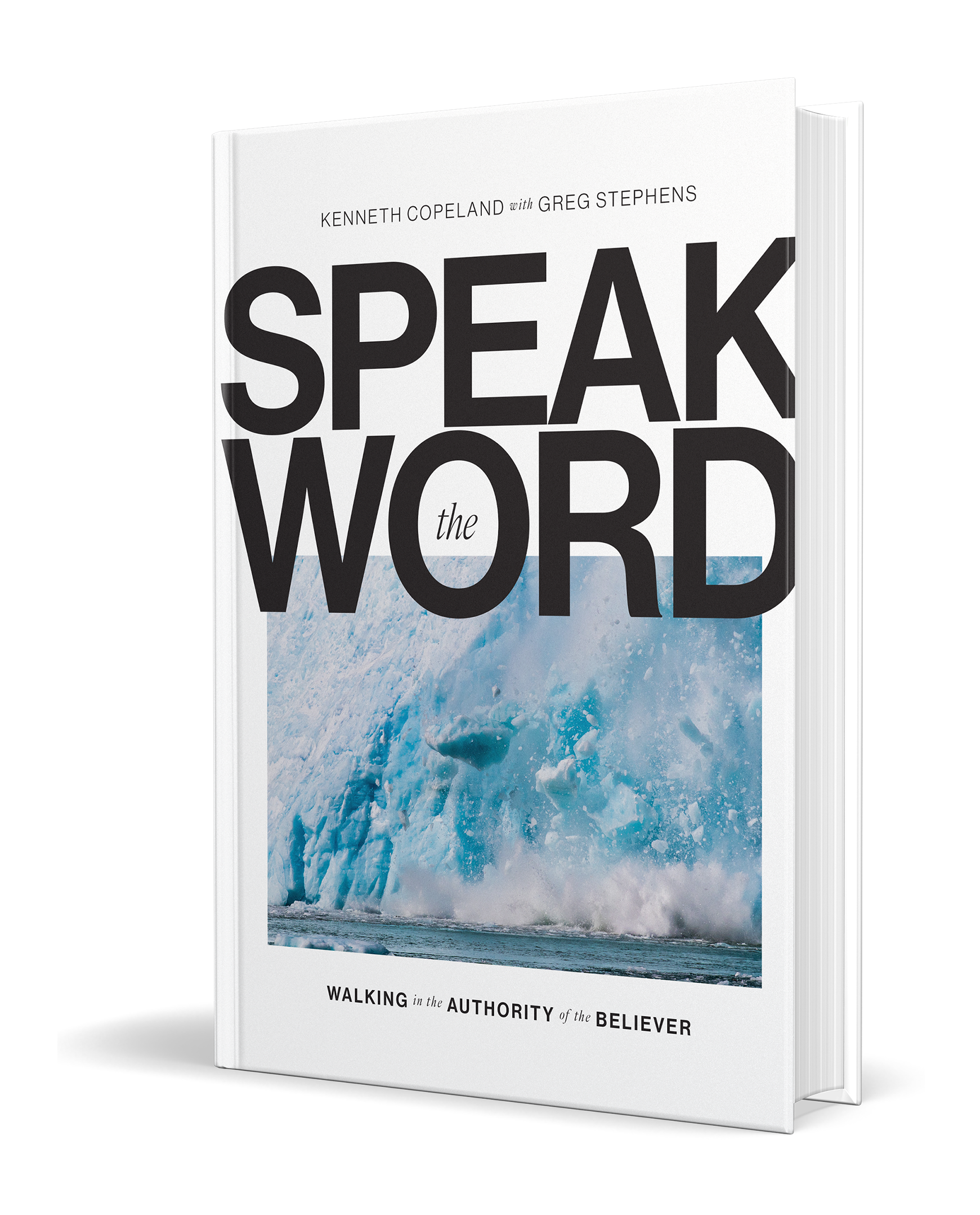 Speak the Word by Kenneth Copeland and Greg Stephens book cover